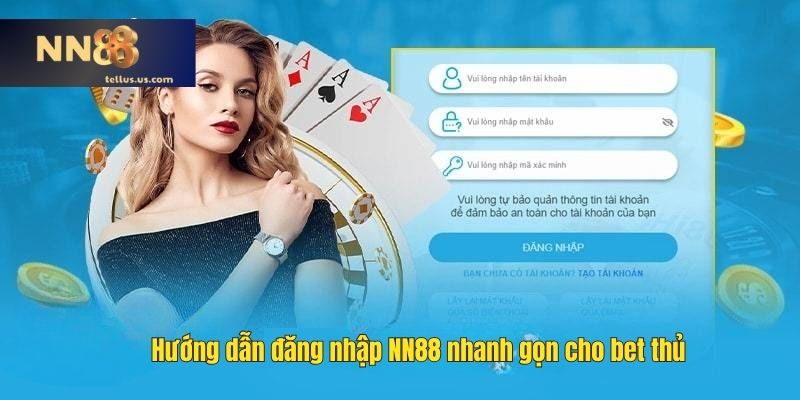 Hướng dẫn đăng nhập NN88 nhanh gọn cho bet thủ